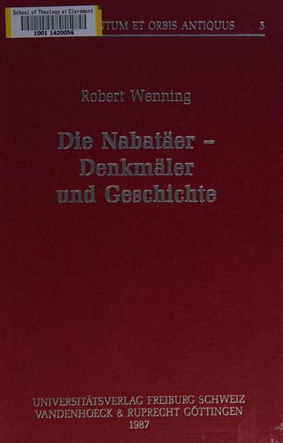 Cover for Die Nabatäer, Denkmäler und Geschichte