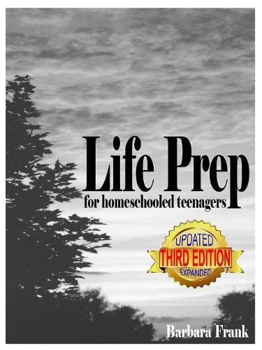 Cover for Life Prep for Homeschooled Teenagers