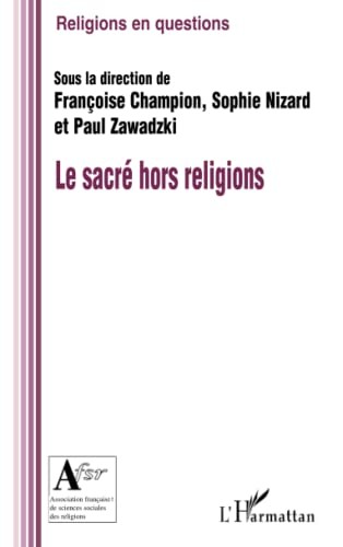 Cover for Le sacré hors religions