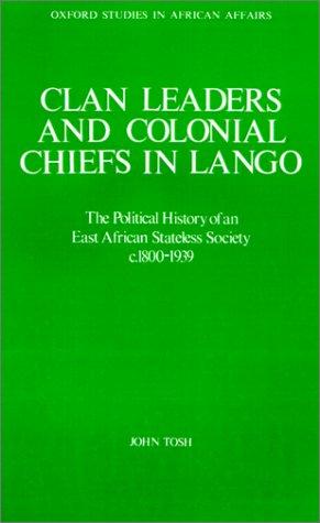 Cover for Clan Leaders and Colonial Chiefs in Lango