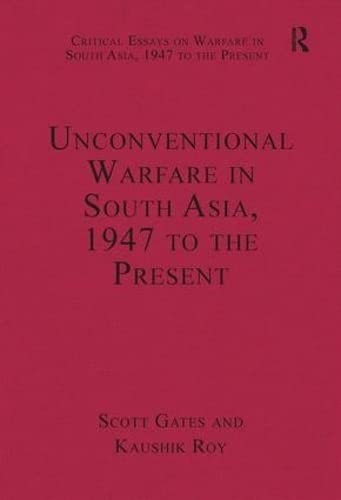 Cover for Unconventional warfare in South Asia, 1947 to the present