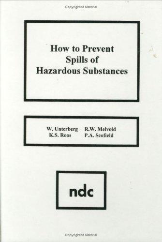Cover for How to Prevent Spills of Hazardous Substances (Pollution Technology Review)
