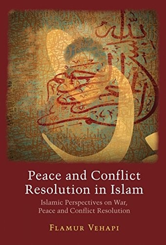 Cover for Peace and Conflict Resolution in Islam