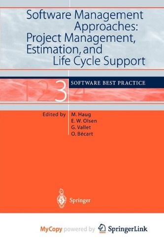 Cover for Software Management Approaches : Project Management, Estimation, and Life Cycle Support