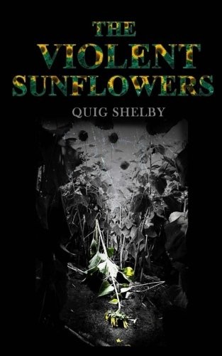 Cover for The Violent Sunflowers