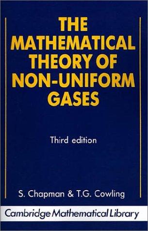 Cover for The mathematical theory of non-uniform gases