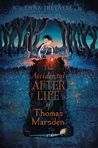 Cover for The Accidental Afterlife of Thomas Marsden