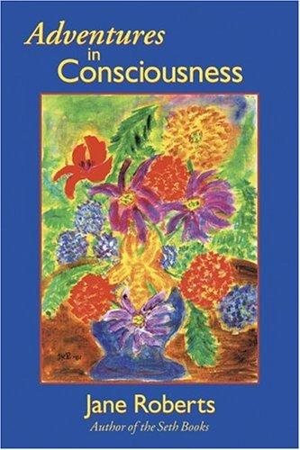 Cover for Adventures in Consciousness