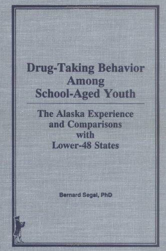 Cover for Drug-taking behavior among school-aged youth