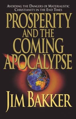 Cover for Prosperity and the Coming Apocalyspe