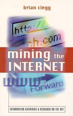 Cover for Mining the Internet