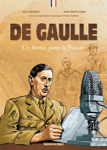 Cover for De Gaulle un destin pour la France