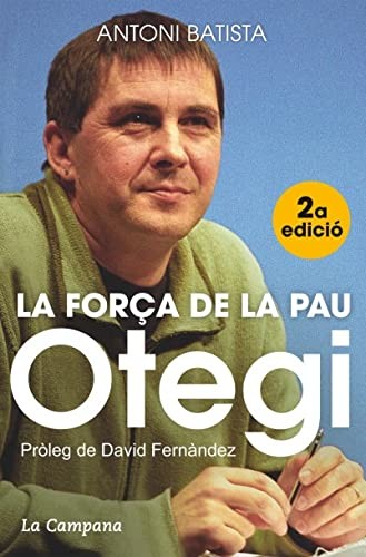 Cover for Otegi, la força de la pau