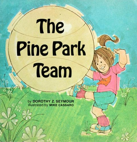 Cover for The Pine Park Team