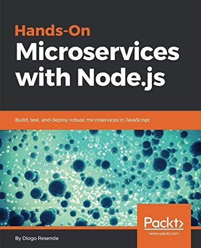 Cover for Hands-On Microservices with Node.js: Build, test, and deploy robust microservices in JavaScript