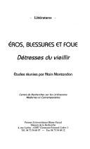 Cover for Eros, blessures et folie