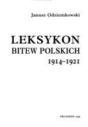 Cover for Leksykon bitew polskich 1914-1921