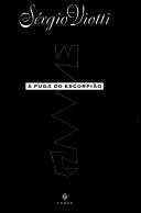 Cover for A fuga do escorpião