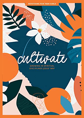 Cover for Cultivate - Teen Girls' Devotional
