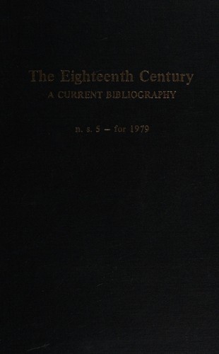 Cover for Eighteenth Century: A Current Bibliography, New Series 5, 1979 (Eighteenth Century: a Current Bibliography New Series)