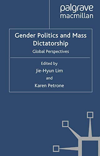 Cover for Gender Politics and Mass Dictatorship