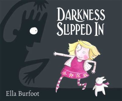 Cover for Darkness Slipped In