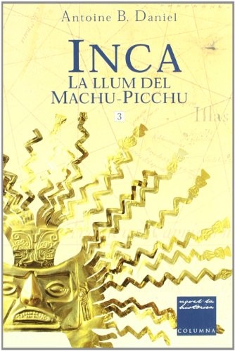Cover for INCA III. LA LLUM DEL MACHU-PICCHU