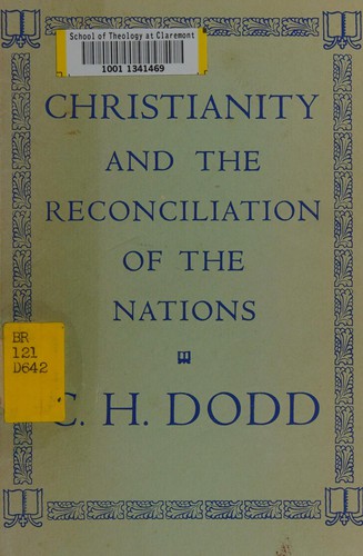 Cover for Christianity and the reconciliation of the nations.
