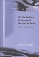 Cover for On the Political Economy of Market Socialism