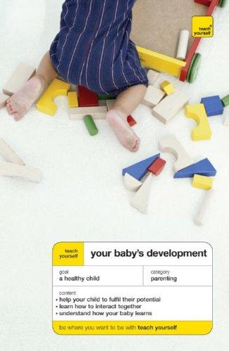 Cover for Teach Yourself Your Babys Development (Teach Yourself)