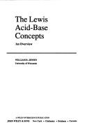 Cover for The Lewis acid-base concepts