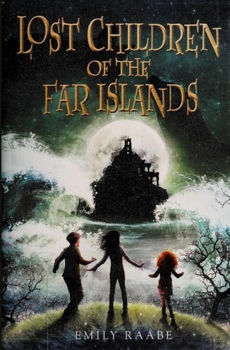 Cover for Lost children of the far islands