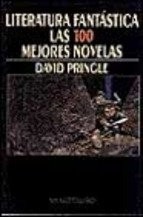 Cover for Literatura fantástica. Las 100 mejores novelas