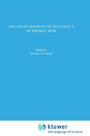 Cover for The Measurements of Efficiency of Production (Studies in Productivity Analysis)