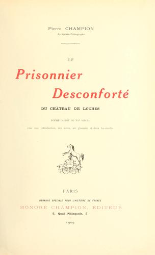 Cover for Le prisonnier desconforté du château de Loches