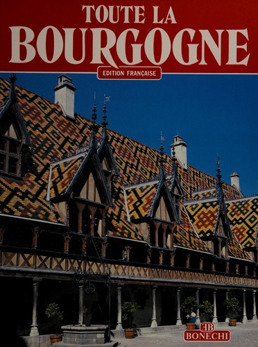 Cover for Toute la Bourgogne