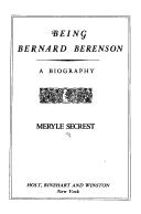 Cover for Being Bernard Berenson