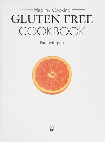 Cover for Gluten Free Cookbook (Healthy Cooking)