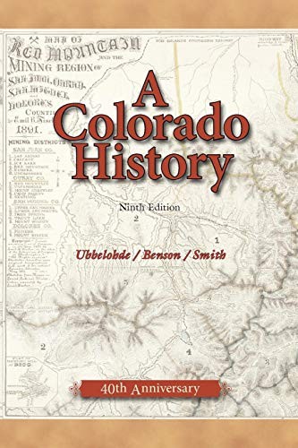 Cover for A Colorado History, 10th Edition