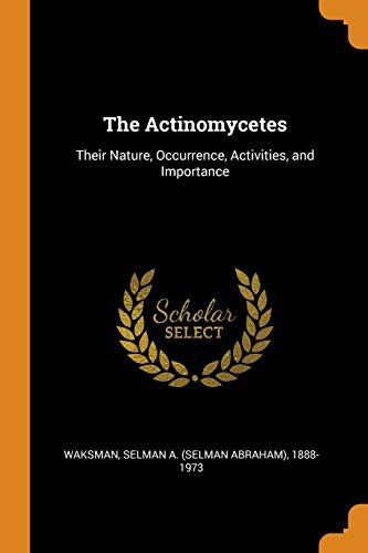 Cover for The Actinomycetes