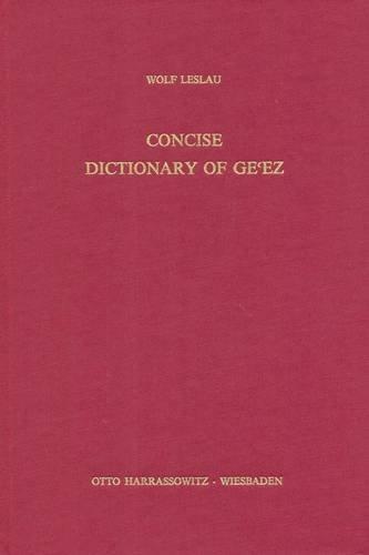 Cover for Concise dictionary of Ge⁽ez (classical Ethiopic)