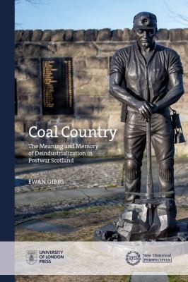 Cover for Memory Meaning Coalfields Deindustrial