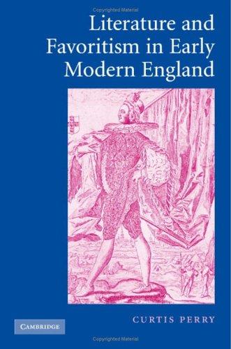Cover for Literature and Favoritism in Early Modern England