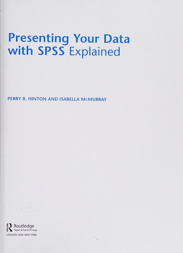 Cover for Presenting your data with SPSS explained
