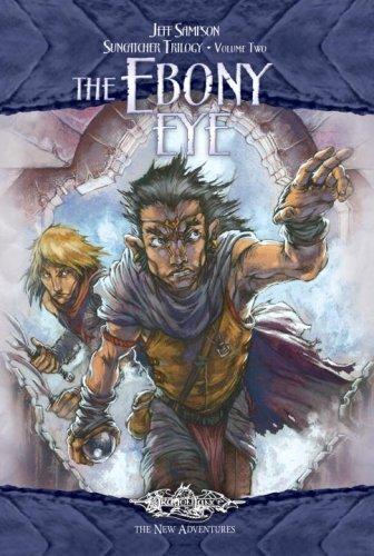 Cover for The Ebony Eye: Suncatcher Trilogy, Volume Two (Dragonlance: The New Adventures)