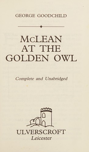 Cover for McLean at the Golden Owl (Ulverscroft Large Print Series)