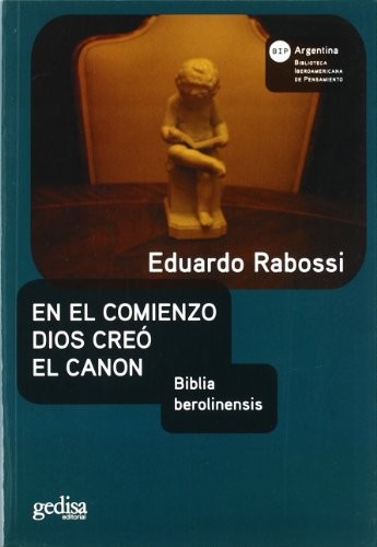 Cover for En el comienzo Dios creó el canon