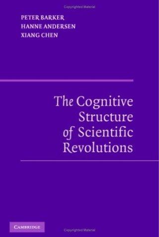 Cover for The cognitive structure of scientific revolutions