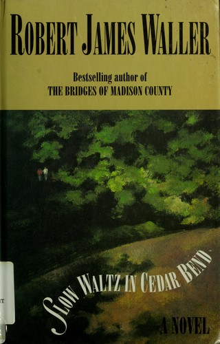 Cover for Slow waltz in Cedar Bend