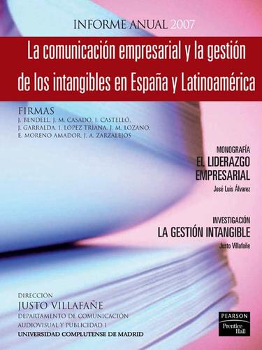 Cover for La comunicacion empresarial y la gestion de los intangibles en España y Latinoamerica
